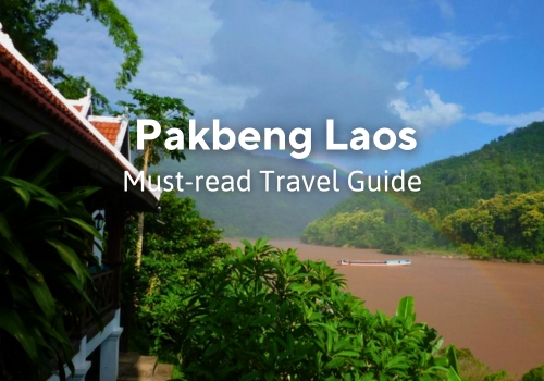Pakbeng Laos: Off-the-Beaten-Path Bliss for Curious Travelers