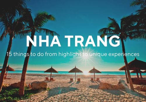 15+ Things to do in Nha Trang – How to escape the tourist trap?