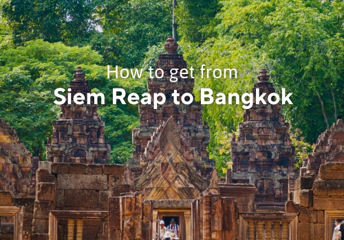 How to get from Siem Reap to Bangkok?