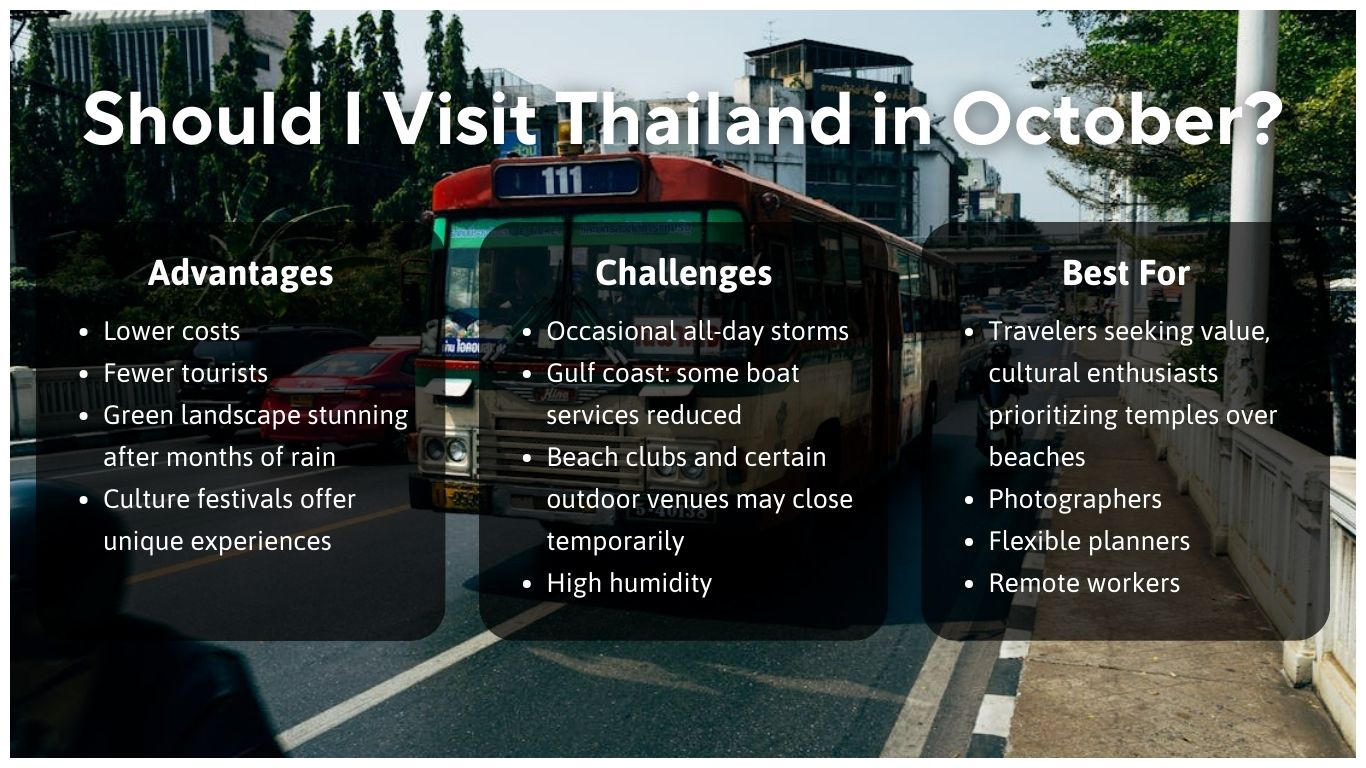 infographic shows advantages and challenges when visiting thailand in october