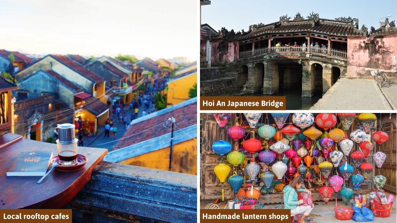 A collage of authentic local experiences featuring a rooftop cafe overlooking the Ancient Town, the Japanese Covered Bridge, and a traditional handmade lantern shop, illustrating the best things to do in Hoi An.