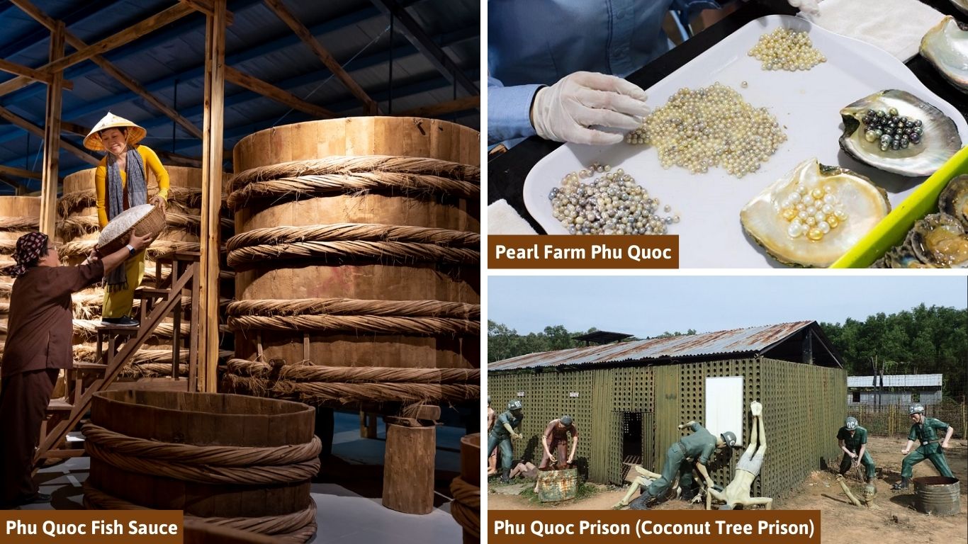 A collage of cultural things to do in Phu Quoc featuring large wooden vats at a fish sauce factory, pearls being sorted at a Phu Quoc pearl farm, and the historical Coconut Tree Prison (Phu Quoc Prison) museum